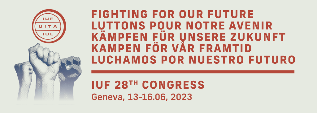 Featured image for - #IUFCongress2023: IUF’s 28th Congress begins!