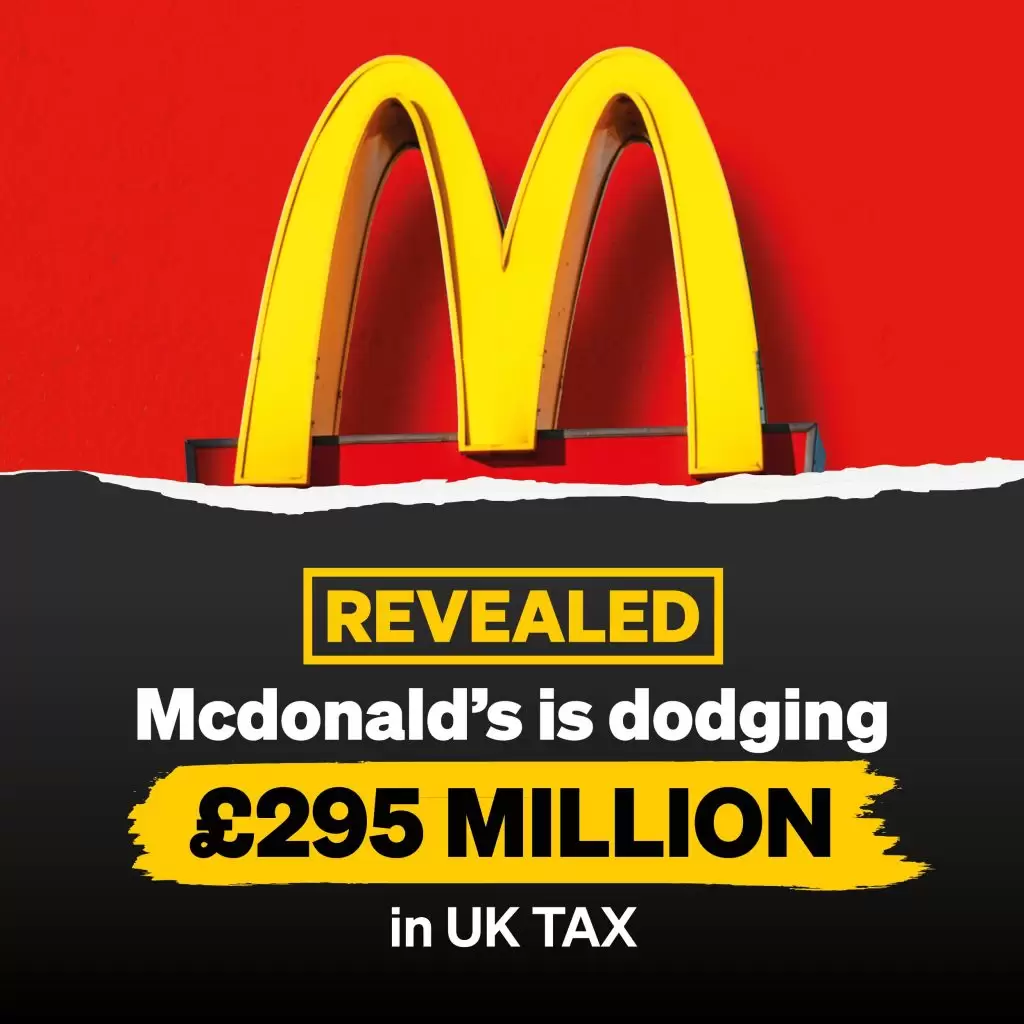 Featured image for - UK: War on Want reveals yet another major tax dodging scheme by McDonald’s